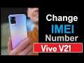 Change imei Any Android Device No Root 2021| Change imei Vivo V21