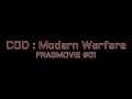 COD : Modern Warfare - Fragmovie #01