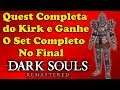 DARK SOULS: Dicas de como fazer a Quest do Kirk, Jornada do Kirk , Armadura completa do Kirk
