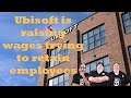 Dicejunkies Ep184 Pt3 Ubisoft to Increase Wages to Retain Employees!