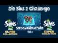 Die Sims 2 Challenge Stream Mittschnitt Tag 1 Kriegen wir Betten Fuer alle