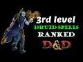Druid spells ranked: 3rd level spells