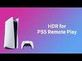 Enable HDR for PS5 Remote play Step by Step - PC Tutorial