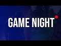 Game Night | Variety Live Stream