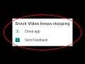 How To Fix Snack Video Keeps Stopping Error Android & Ios - Snack Video App Not Open Problem