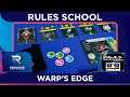How to play Warp's Edge (Rules School) with the Game Boy Geek