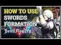 How to use Swords Formation Devil May Cry 5 Dante