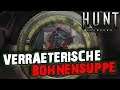 Hunt: Showdown #087 😈 VERRÄTERISCHE Bohnensuppe | Let's Play HUNT: SHOWDOWN