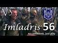 Imladris - Divide & Conquer V3 TATW (Very Hard) - #56 | Death of Aragorn