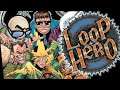 Incremental Roguelite?! - [#1] Loop Hero