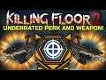 Killing Floor 2 | UNDERRATED PERK WITH AN UNDERRATED WEAPON! - Lockdown Map!