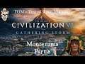 Let's Play Civilization 6: Gathering Storm - Montezuma part 8