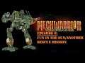 Let's Play: MechWarrior 4: Vengeance | Episode 6: Fun in the Sun/Another Rescue Mission