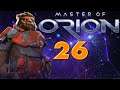 Master of Orion │ Bulrathi ►26◄ - [3-gether Multiplayer]