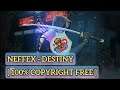 NEFFEX - Destiny Copyright Free