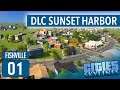 Nouveau DLC Sunset Harbor - Ep.1 - Fishville - Cities Skylines FR