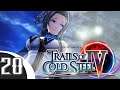 PURSUING POSSIBILITY | Let's Play The Legend of Heroes: Trails of Cold Steel 4 (Blind) | Ep. 20