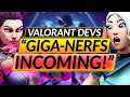RIOT DEVS are about to NERF EVERYTHING - The END of Valorant as We Know It? - Update Guide