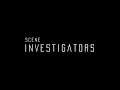 Scene Investigators Teaser