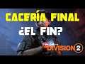 The Division 2 | FAYE LAU CACERÍA FINAL