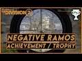The Division 2 - Negative Ramos Achievement / Trophy Guide