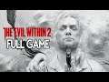 The Evil Within 2 - FULL GAME Walkthrough Gameplay No Commentary