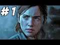The Last of Us Part II Gameplay Walkthrough Part 1 | Spoilers TLOU Part 2 #SonyReviewCopy