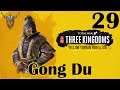 Total War: Three Kingdoms | Gong Du | Yellow Turban Rebellion | 29
