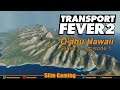 Transport Fever 2 S1/EP1 | Freeplay - O'ahu Hawaii on Hard
