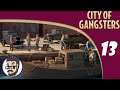 Un peu d'exploration - Ep.13 | Découverte | City of Gangsters | FR