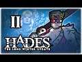 ZAGREUS, BUT FAST AS HELL! | Let's Play Hades: The Long Winter Update | Part 11 | Steam Gameplay