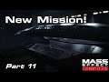 (#11) New Ship, New Mission, New Booty - MASS EFFECT LEGENDARY EDITION