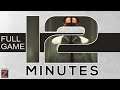 12 MINUTES - Full Game (FINALE + FINALE SEGRETO) [Walkthrough Gameplay ITA]