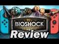 BioShock: The Collection Nintendo Switch Review