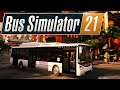 Bus Simulator 21 Preview - Julia & Randy fahren Bus