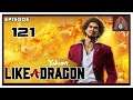 CohhCarnage Plays Yakuza: Like a Dragon - Episode 121