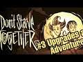 Dont Starve #3|Tools Get An Upgrade And Adventrue