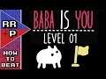How To Beat/Solve Baba Is You: Level 01 (Where Do I Go?) - Baba Is You Puzzle Solution Guide #2