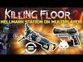 Killing Floor 2 | MULTIPLAYER WITH THE 2 NEW FREE WEAPONS! - Hellmark Station Best Camping Spot!