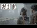 Last of Us 2 | Part 15 | Walkthrough |