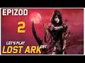 Let's Play Lost Ark [CBT] - Epizod 2