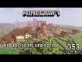 Let's Play Minecraft: ⛏ 053 Das wird wieder viel zu groß! ⛏ [HD/Deutsch]
