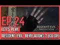 Let's Play Resident Evil: Revelations 2 Co-Op (Blind) - Episode 24 // Invisible Zombos