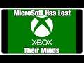 MicroSoft Has Lost Its Mind!!!