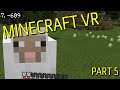 Minecraft VR Gameplay Part 5 | PSVR Preview | Crafty McCraftFace