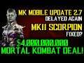 MK MOBILE UPDATE 2.7 NEWS | WB GAMES' MK11 SCORPION GLITCH "FIX" | $4,000,000,000 WB DEALS