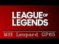 MSI GP65 (2020) - League of Legends gaming benchmark test [Intel i7-10750H, Nvidia RTX 2070]