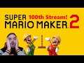 My 100th stream already !! Super Mario Maker 2 Viewer levels and randoms
