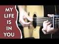 My Life Is In You - Daniel Gardner (Fingerstyle Guitar Cover by Albert Gyorfi) [+TABS]