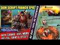 New Script Skin Franco Epic Blazing Axe No Bug Full Effect & Sound Patch Terbaru M3 Pass